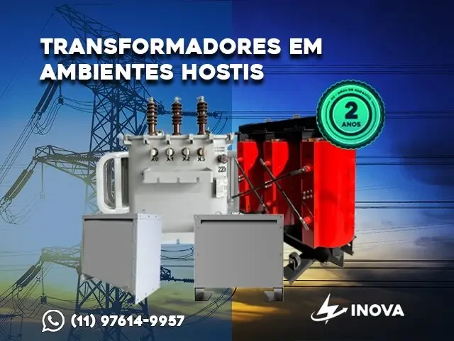 TRANSFORMADORES EM AMBIENTES HOSTIS